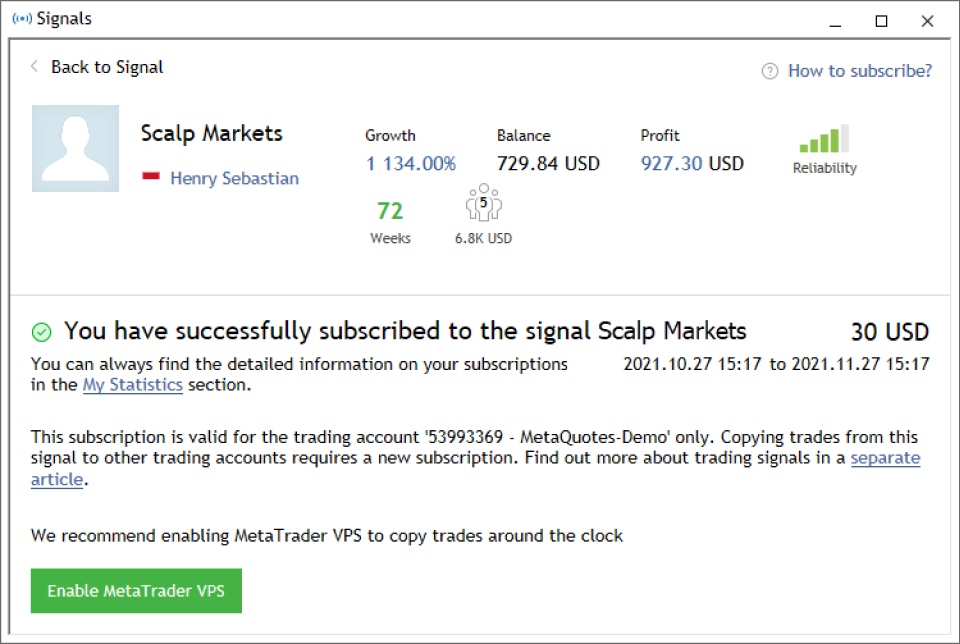 Confirmation screen in MetaTrader showing a successful subscription to the signal "Scalp Markets" by Henry Sebastian.