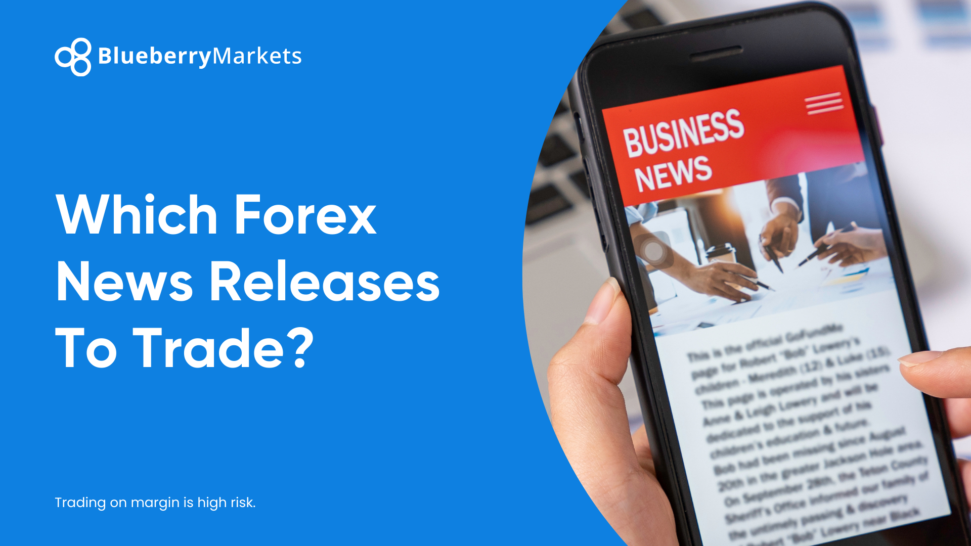 A promotional graphic from Blueberry Markets with the headline "Which Forex News Releases To Trade?" on a blue background.