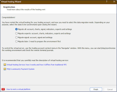 'Virtual Hosting Wizard' registration window in MetaTrader showing successful virtual hosting rent
